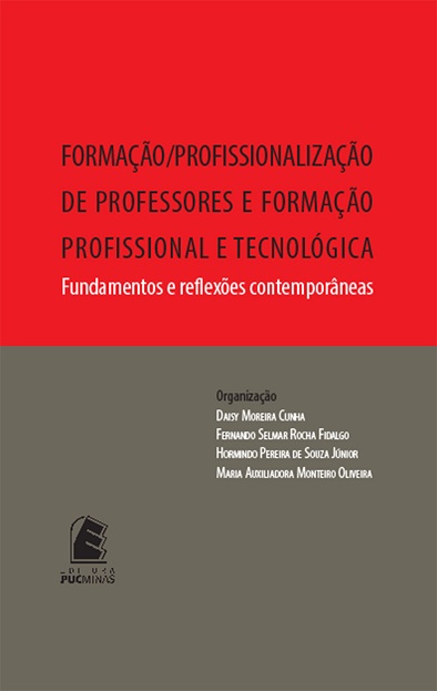 Formação/profissionalização de professores e formação profissional e tecnológica: fundamentos e reflexões contemporâneas